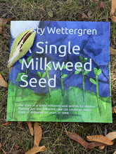 Load image into Gallery viewer, A Single Milkweed Seed Book and Seeds
